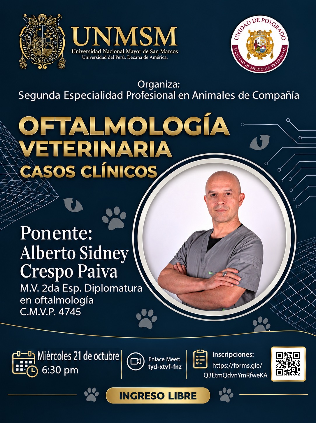 Conferencia Virtual: "Oftalmología Veterinaria: Casos Clínicos" – UNMSM