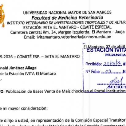 TERCERA CONVOCATORIA PÚBLICA – BASES DEL CONCURSO DE VENTA DE MAIZ CHOCLO DE LA ESTACION IVITA EL MANTARO DE LA  FACULTAD DE MEDICINA VETERINARIA