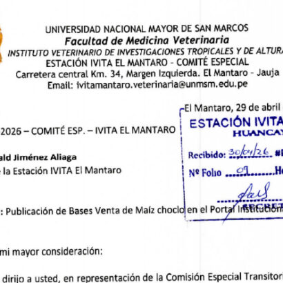 CUARTA CONVOCATORIA PÚBLICA – BASES DEL CONCURSO DE VENTA DE MAIZ CHOCLO DE LA ESTACION IVITA EL MANTARO DE LA  FACULTAD DE MEDICINA VETERINARIA